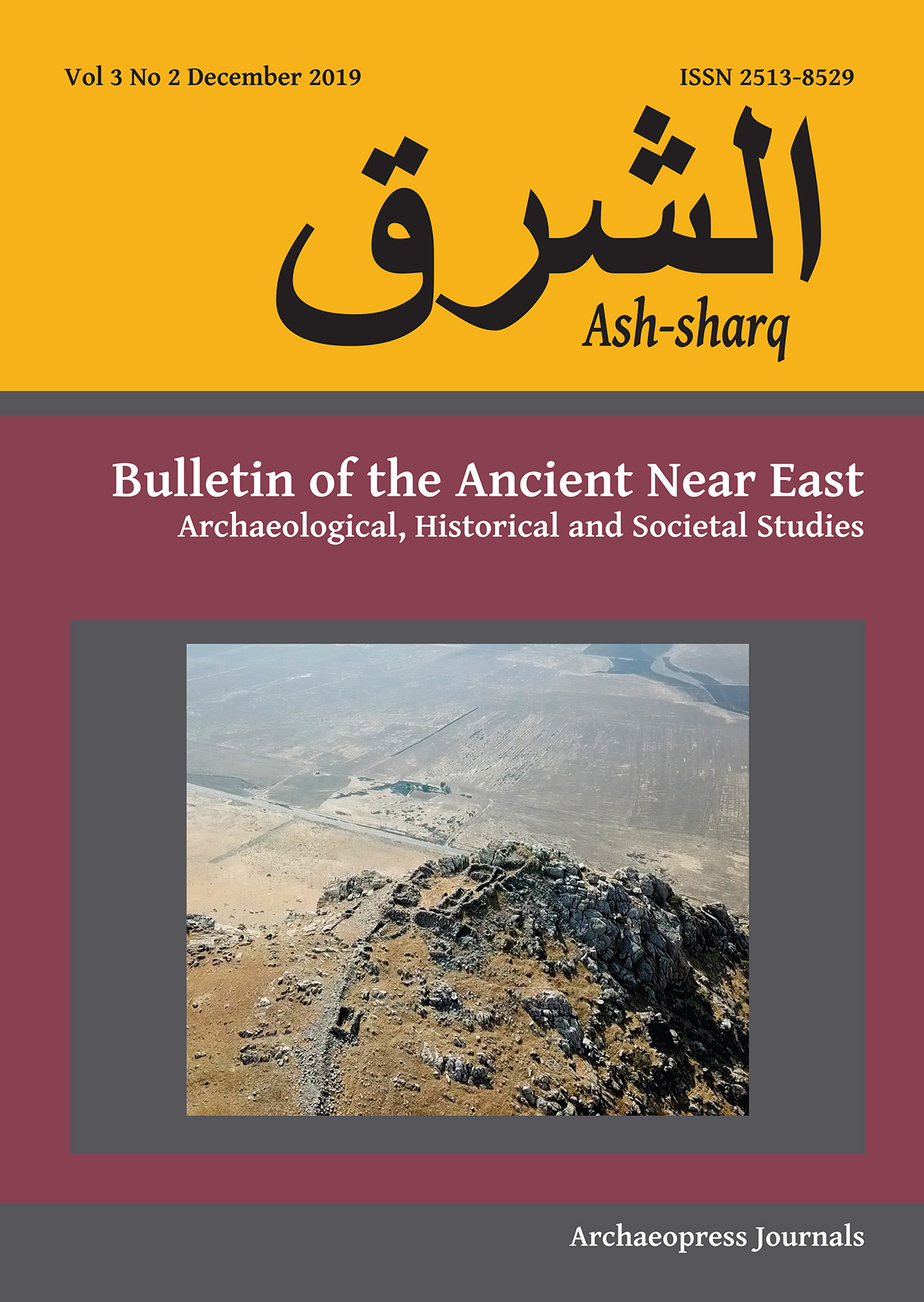 					View Vol. 3 No. 2 (2019):  Ash-Sharq - Bulletin of the Ancient Near East
				